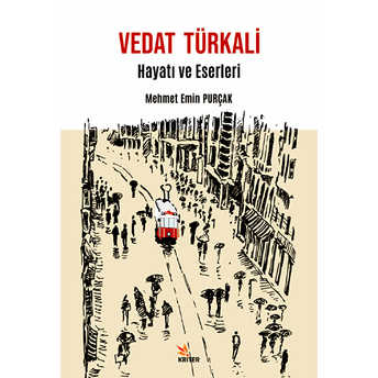 Vedat Türkali & Hayatı Ve Eserleri