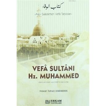 Vefa Sultanı Hz.muhammed Hasan Tahsin Karaman