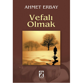 Vefalı Olmak