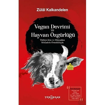 Vegan Devrimi Ve Hayvan Özgürlüğü Zülâl Kalkandelen