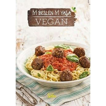 Vegan - Iyi Beslen Iyi Yaşa (Sofra Kış Özel) Kolektif