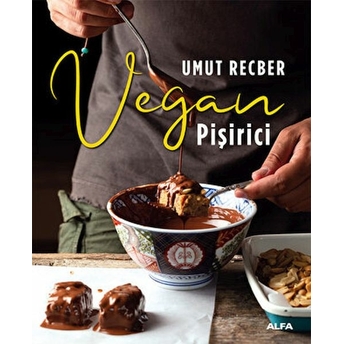 Vegan Pişirici Umut Recber