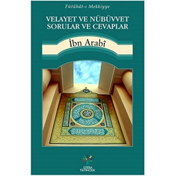 Velayet Ve Nübüvvet Sorular Ve Cevaplar Muhyiddin Ibn Arabi