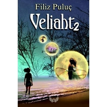 Veliaht 2 Ciltsiz - Filiz Puluç