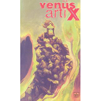 Venüs Artı X Theodore Sturgeon