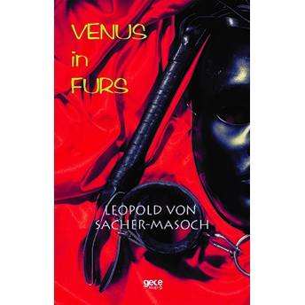 Venus In Furs - Leopold Von Sacher - Masoch