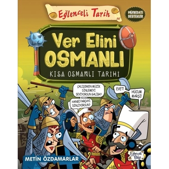 Ver Elini Osmanlı - Kısa Osmanlı Tarihi Metin Özdamarlar