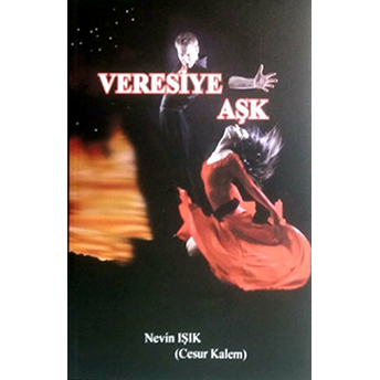 Veresiye Aşk Nevin Işık