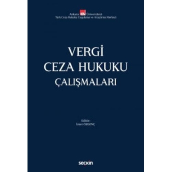 Vergi Ceza Hukuku Çalışmaları Izzet Özgenç