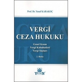 Vergi Ceza Hukuku Yusuf Karakoç Yusuf Karakoç