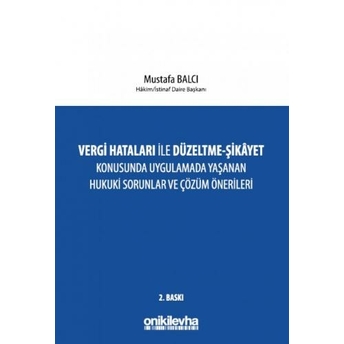 Vergi Hataları Ile Düzeltme - Şikayet Mustafa Balcı