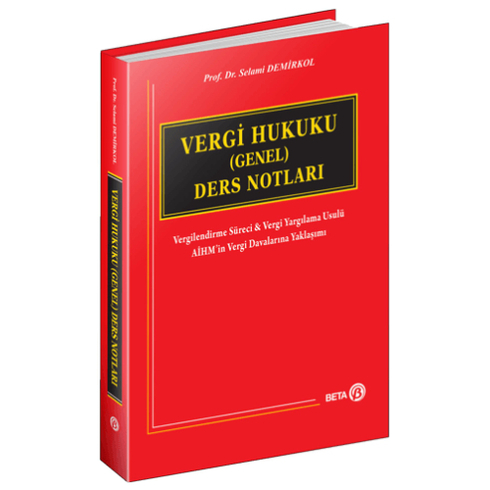 Vergi Hukuku (Genel) Ders Notları Selami Demirkol