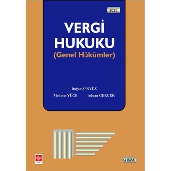 Vergi Hukuku (Genel Hükümler) Doğan Şenyüz