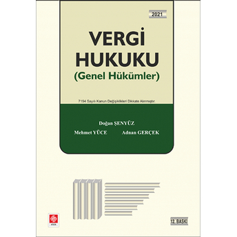 Vergi Hukuku - Genel Hükümler Doğan Şenyüz, Mehmet Yüce