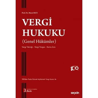 Vergi Hukuku (Genel Hükümler) Murat Batı