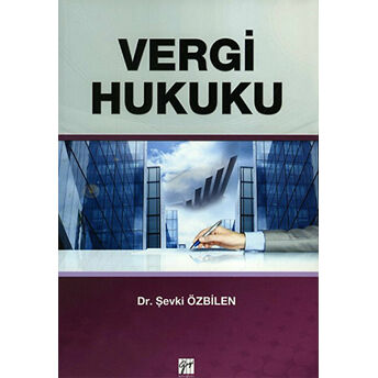 Vergi Hukuku-Şevki Özbilen