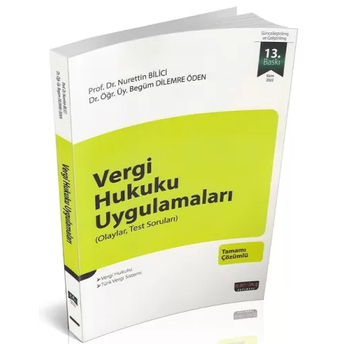 Vergi Hukuku Uygulamaları Nurettin Bilici