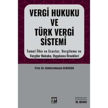 Vergi Hukuku Ve Türk Vergi Sistemi Abdurrahman Akdoğan