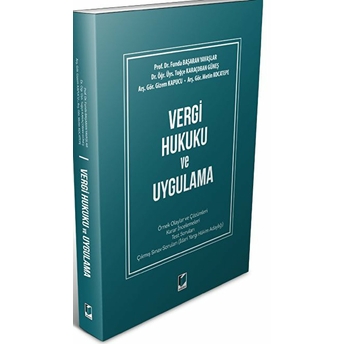 Vergi Hukuku Ve Uygulama Funda Başaran Yavaşlar