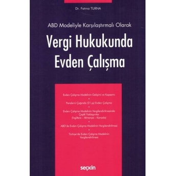 Vergi Hukukunda Evden Çalışma Fatma Turna