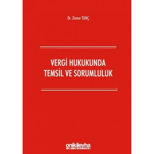 Vergi Hukukunda Temsil Ve Sorumluluk - Kolektif