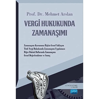 Vergi Hukukunda Zamanaşımı Mehmet Arslan