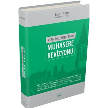 Vergi Incelemelerinde Muhasebe-Revizyon (Cillti) Emre Akın