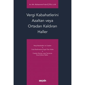 Vergi Kabahatlerini Azaltan Veya Ortadan Kaldıran Haller Muhammet Polat Içten