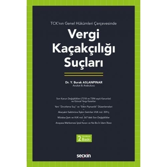 Vergi Kaçakçılığı Suçları Yusuf Burak Aslanpınar