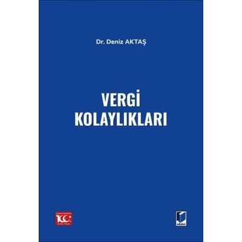 Vergi Kolaylıkları Deniz Aktaş