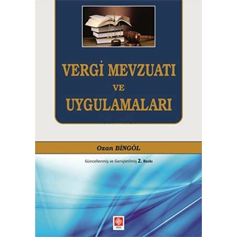 Vergi Mevzuatı Ve Uygulamaları Ozan Bingöl