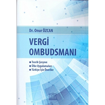 Vergi Ombudsmanı Onur Özcan