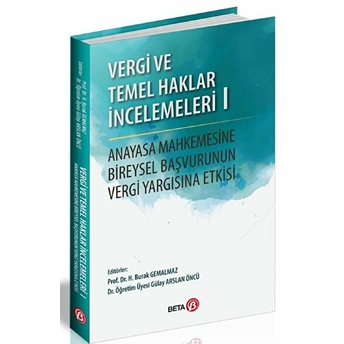 Vergi Ve Temel Haklar Incelemeleri 1 H.burak Gemalmaz - Gülay Arslan Öncü