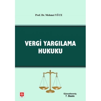 Vergi Yargılama Hukuku Mehmet Yüce