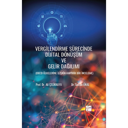 Vergilendirme Sürecinde Dijital Dönüşüm Ve Gelir Dağılımı Ali Çelikkaya