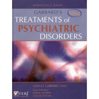 Veri Medikal Yayınları Gabbard'S Treatments Of Psychiatric Disorders (Türkçe) Komisyon