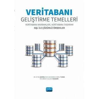 Veritabanı Geliştirme Temelleri Eftâl Şehirli