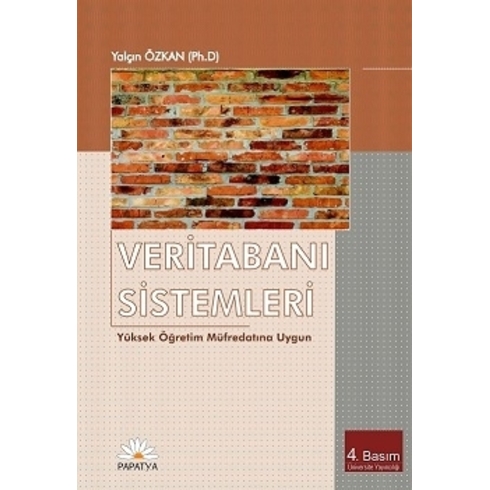 Veritabanı Sistemleri Yüksek Öğrenim Müfredatına Uygun - Yalçın Özkan