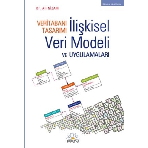 Veritabanı Tasarımı Ilişkisel Veri Modeli Ve Uygulamaları