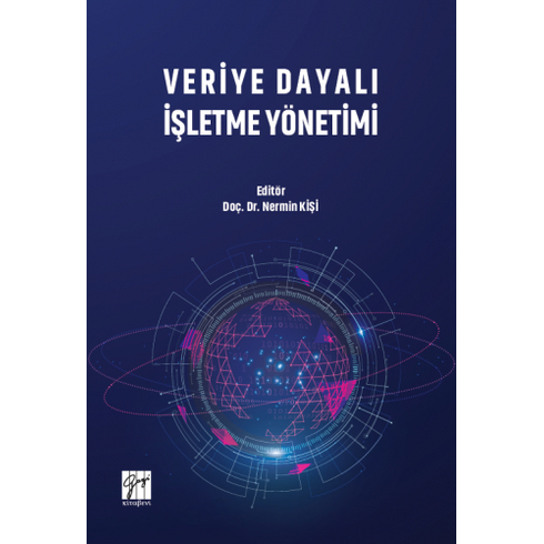 Veriye Dayalı Işletme Yönetimi Nermin Kişi