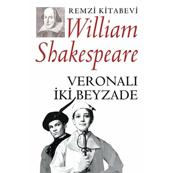 Veronalı Iki Beyzade William Shakespeare