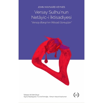 Versay Sulhu’nun Netâyic-I Iktisadiyesi John Maynard Keynes