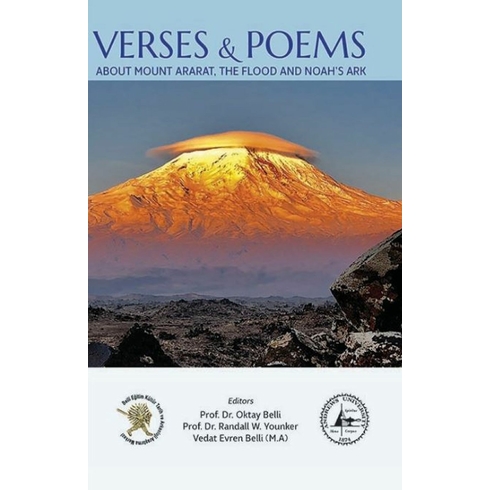 Verses And Poems About Mount Ararat, The Flood And Noah’s Ark Oktay Belli