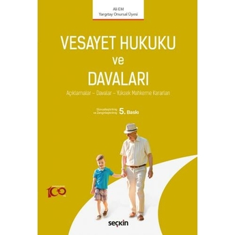 Vesayet Hukuku Ve Davaları Ali Em