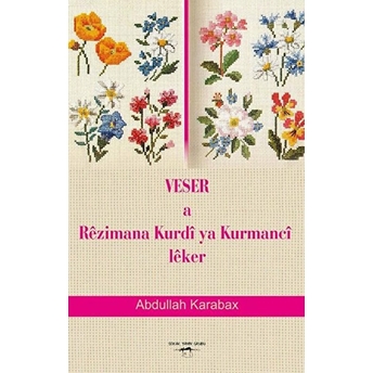 Veser A Rezimana Kurdi Ya Kurmanci Leker - Kolektif