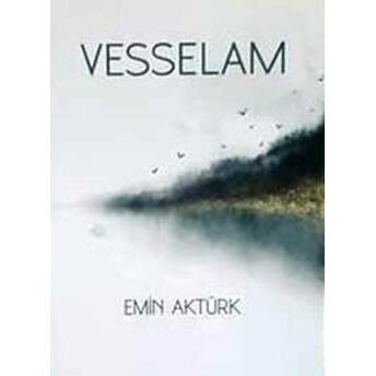 Vesselam Emin Aktürk