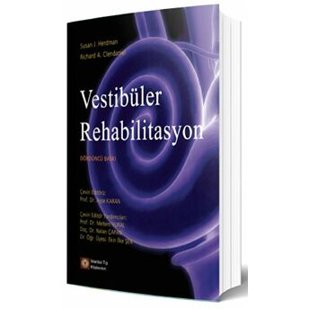 Vestibüler Rehabilitasyon Richard A. Clendaniel