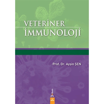 Veteriner Immunoloji Ayşin Şen