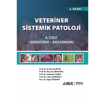 Veteriner Sistemik Patoloji Cilt 1 (Sindirim Solunum) - M. Kemal Çiftçi