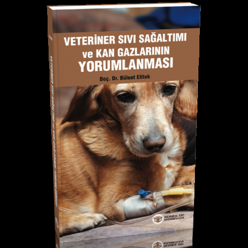 Veteriner Sıvı Sağaltımı Ve Kan Gazlarının Yorumlanması Bülent Elitok